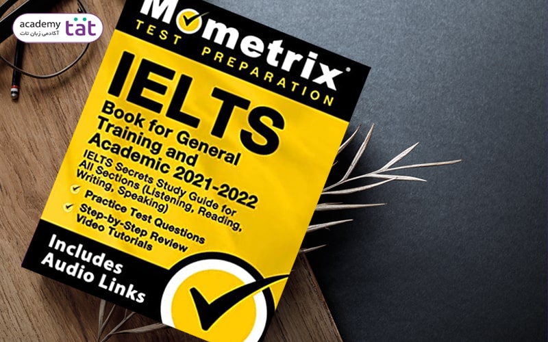 کتاب Mometrix IELTS Book for General Training and Academic 2021-2022 یک منبع خودخوان عالی برای آیلتس