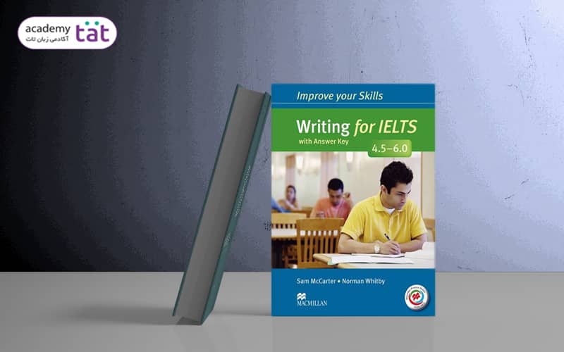 کتاب Improve Your Skills Writing for IELTS یکی از منابع آموزش رایتینگ آیلتس