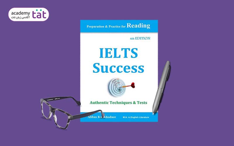 کتاب IELTS Success 4th Edition.یکی از بهترین منابع ریدینگ آزمون آیلتس