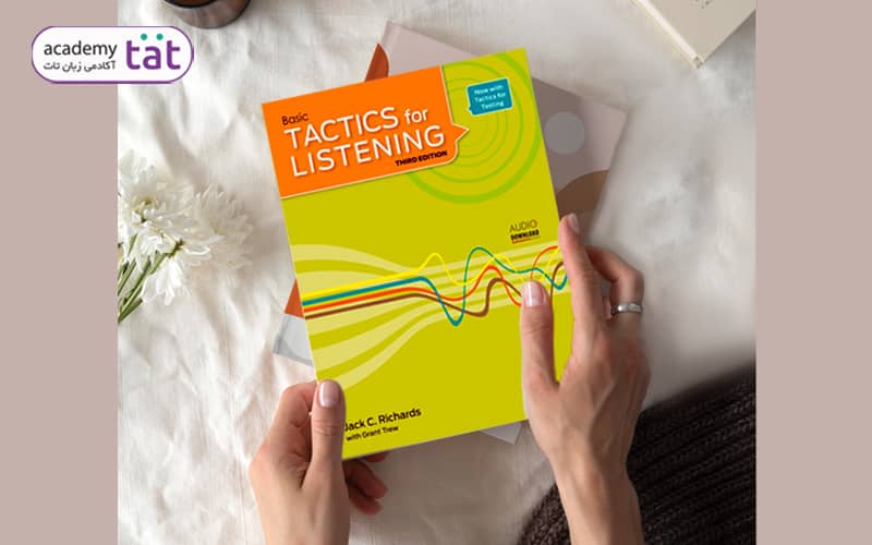 کتاب Tactics for Listening یکی از بهترین منابع لیسنینگ آزمون ielts