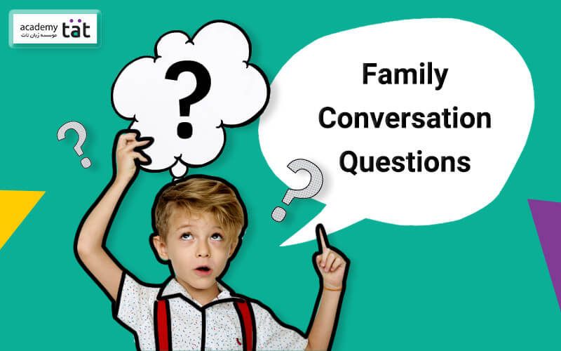 سوال پرسیدن در مورد اعضای خانواده به زبان انگلیسی